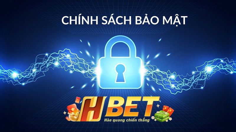Vai trò của chính sách bảo mật tại HBET Vai trò của chính sách bảo mật tại HBET